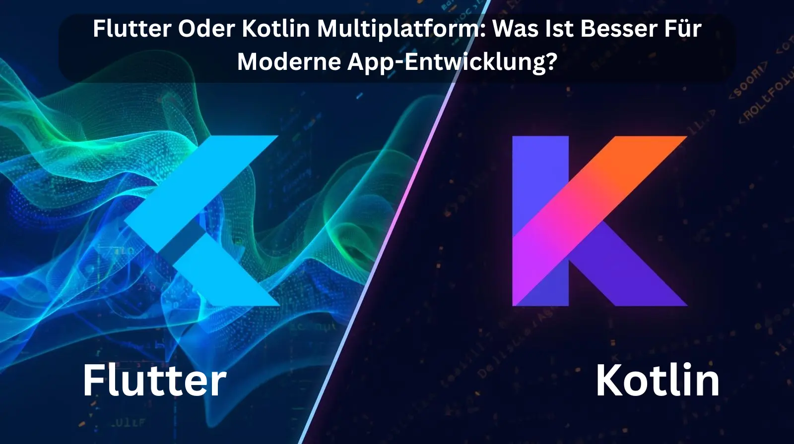 Kotlin Multiplatform vs Flutter